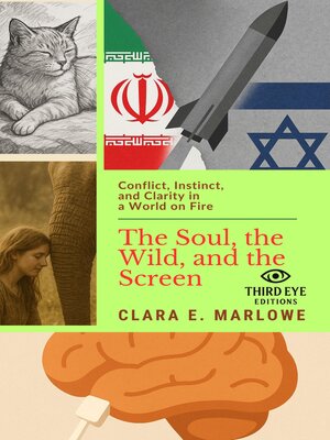 cover image of The Soul, the Wild, and the Screen